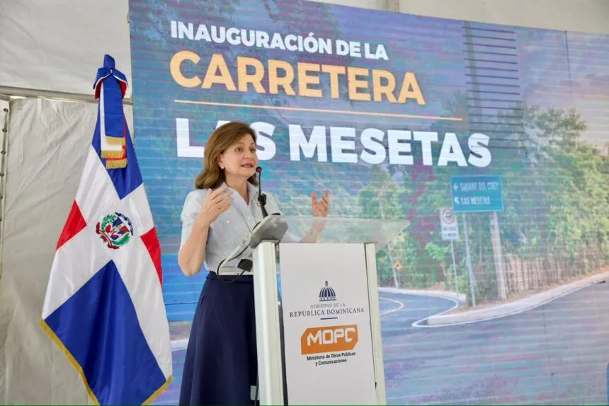 Vicepresidenta Raquel Peña inaugura carretera Las Mesetas en El Seibo